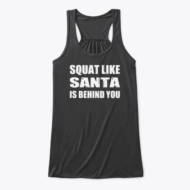 SQUAT LIKE SANTA