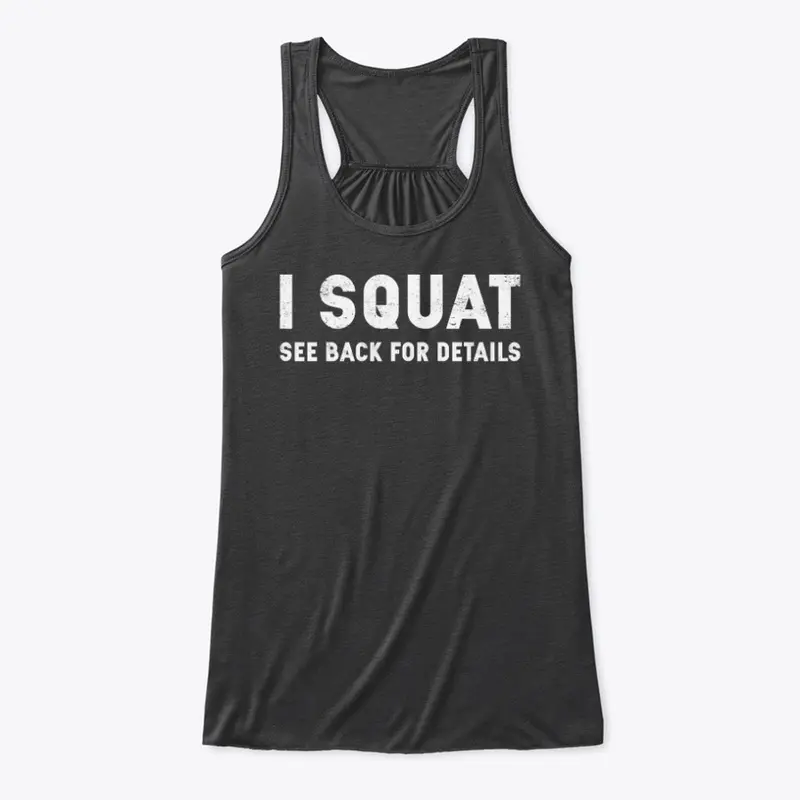 I SQUAT